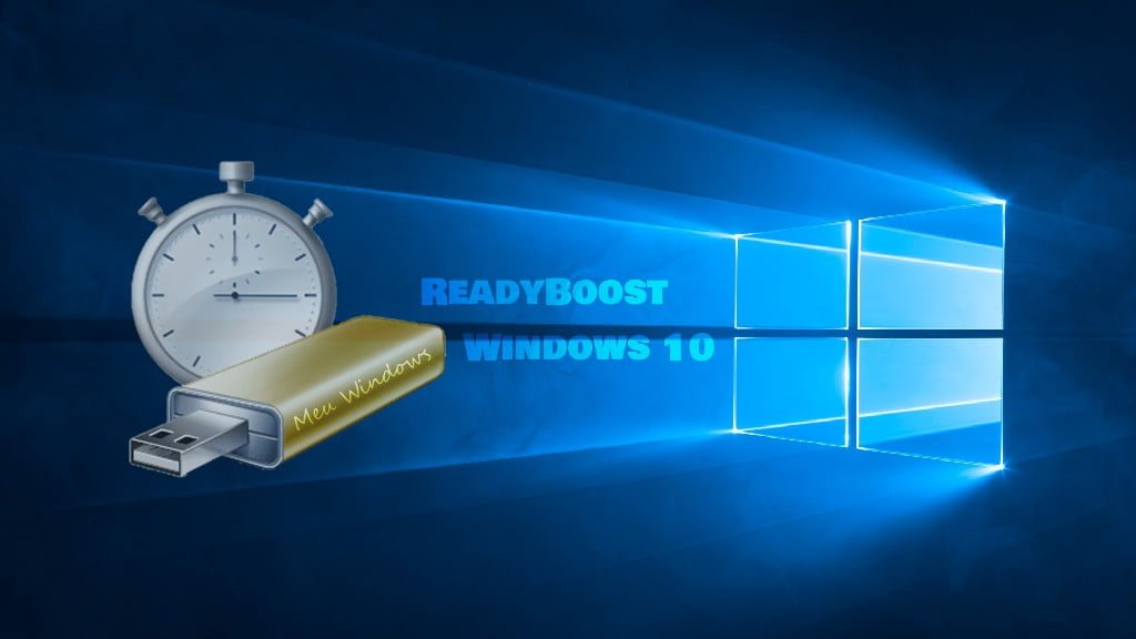 ReadyBoost no Windows 10